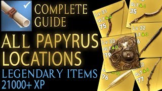 Assassins Creed Origins  All 25 Papyrus locations Legendary items  21k XP [upl. by Burger]