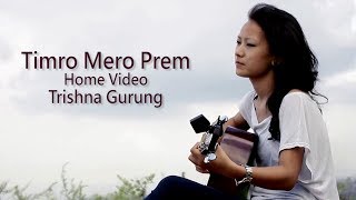 TRISHNA GURUNG GREATEST HITS II COLLECTIONS II AUDIOBOX II ALL SONGS [upl. by Holle]