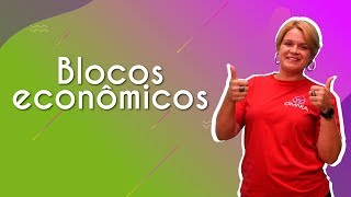 Blocos econômicos  Brasil Escola [upl. by Nisaj]