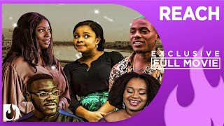 Reach  Exclusive Nollywood Passion Movie Full [upl. by Hochman]