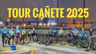 TOUR CAÑETE 2025  Regreso hasta MALA [upl. by Oran]