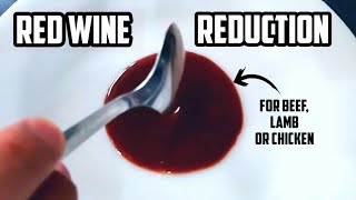 Red Wine Reduction Red Wine Sauce [upl. by Llemaj]