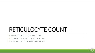 RETICULOCYTE COUNT [upl. by Durrell]