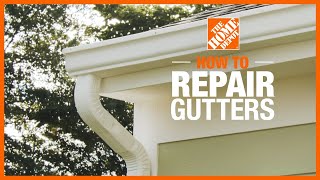 How to Repair Leaking Gutters  The Home Depot [upl. by Nirraj]