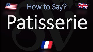 How to Pronounce Patisserie  English American French Pronunciation French Pastry [upl. by Oeflein254]