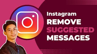 How to Remove Suggested Messages on Instagram [upl. by Ecinerev]