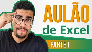 AULÃO DE EXCEL 2024  Nível Básico 01  Curso de Excel [upl. by Pfaff979]