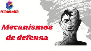 Mecanismos de Defensa [upl. by Darrell]