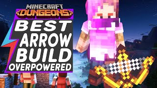 Minecraft Dungeons BEST ARROW BUILD  BEST BOW with OVERPOWERED Arrows [upl. by Yelrak91]