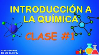 INTRODUCCIÓN A LA QUÍMICA BÁSICA  Clase 1 [upl. by Nailuj515]