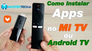 Como instalar qualquer Aplicativo no Xiaomi Mi TV Stick [upl. by Emor488]