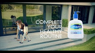 Complete Your Healthy Routine with Cetaphil Gentle Skin Cleanser  Commercial [upl. by Aitnahs]