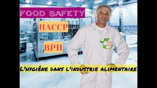 FOOD SAFETY  Lhygiéne dans lindustrie alimentaire [upl. by Lapo]