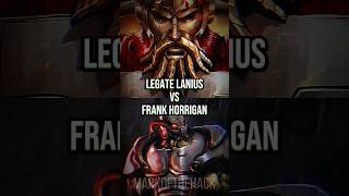 Legate Lanius VS Frank Horrigan [upl. by Mallin]