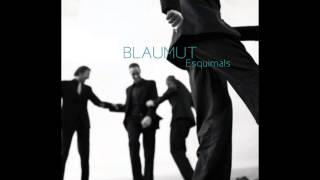 Esquimals  BLAUMUT [upl. by Tterab]