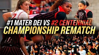 1 VS 2 Girls Teams CHAMPIONSHIP REMATCH 1 Mater Dei VS 2 Centennial Season GRAND FINALE [upl. by Banky]