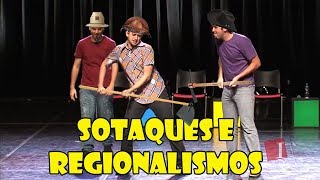 Sotaques e Regionalismos no Improvável [upl. by Hanan]