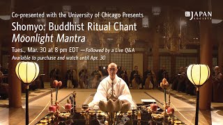 Shomyo Buddhist Ritual Chant  Moonlight Mantra [upl. by Perren]