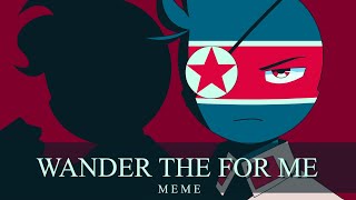 WANDER THE FOR ME  Countryhumans AM  The History of Korean War [upl. by Chapell78]