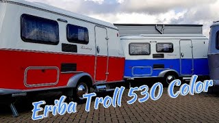 NEU Eriba Wohnwagen Troll 530 quotColorquot in der 60 Jahre Edition Kultwohnwagen [upl. by Nellek]