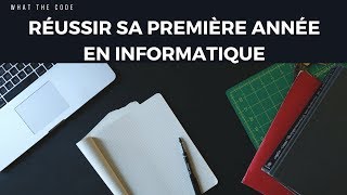 Comment réussir sa 1ère année en informatique [upl. by Matthias250]