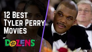 Top 12 Tyler Perry Movies [upl. by Ayik]