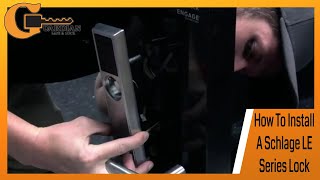 How To Install A Schlage LE Series Lock [upl. by Htrahddis]