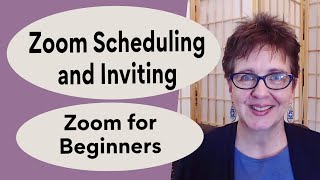 How to Schedule a Zoom Meeting and Invite Others  Zoom for Beginners  Nov 2020 [upl. by Tedie]