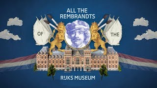 All the Rembrandts  Rijksmuseum [upl. by Nairadal660]