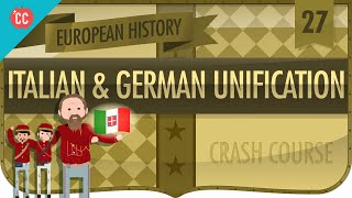 Italian and German Unification Crash Course European History 27 [upl. by Sadella]