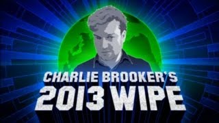 Charlie Brookers 2013 Wipe [upl. by Suiramaj]