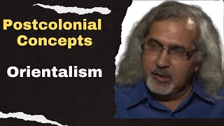 Orientalism Postcolonial Theory concepts  Postcolonialism  Edward Said [upl. by Corella]