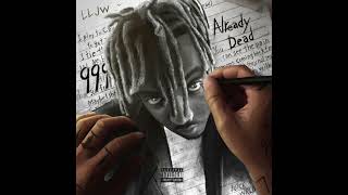 Juice WRLD  Already Dead OG Version [upl. by Atikal]