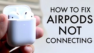 How To FIX AirPods Not Connecting 2021 [upl. by Askari520]