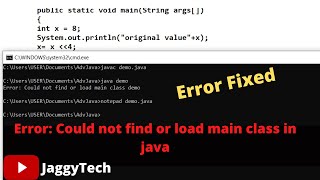 Error Could not find or load main class in Java while running in CMD  JaggyTech [upl. by Loleta]