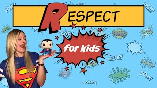 Being Respectful Video for Kids  Character Education [upl. by Matti]