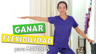 Rutina para GANAR Flexibilidad para personas Mayores [upl. by Ahsitil]