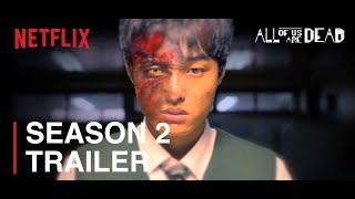 All Of Us Are Dead Season 2 Trailer  Who Survived Netflix  The Film Bee Concept Version [upl. by Sirred]