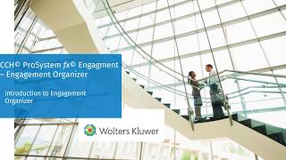 CCH® ProSystem fx® Engagement Introduction to Engagement Organizer [upl. by Ylevol505]