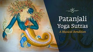 Patanjali Yoga Sutras  A Musical Rendition  International Day of Yoga [upl. by Garretson279]