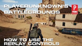 PlayerUnknowns Battlegrounds  How to Use the Replay Controls [upl. by Berardo419]