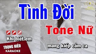 Karaoke Tình Đời Tone Nữ Nhạc Sống  Trọng Hiếu [upl. by Pelage830]