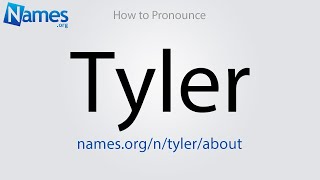 How to Pronounce Tyler [upl. by Enoyrt]