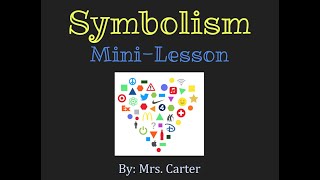 Symbolism Mini Lesson [upl. by Brenza]