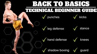 Back To Basics  Technical Beginners Guide To Kickboxing [upl. by Tilford]