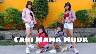 CARI MAMA MUDA Dance Squad [upl. by Eidnalem]