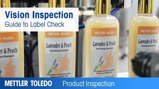 Guide to Label Check Applications  Educational  METTLER TOLEDO Product Inspection  EN [upl. by Aleacin42]