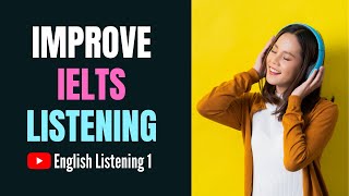 IELTS Listening Practice  Listening for English Learners  English Listening 1 ✔ [upl. by Brindle]