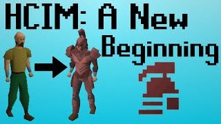 OSRS HCIM 1 A New Beginning 2672277 [upl. by Tletski213]