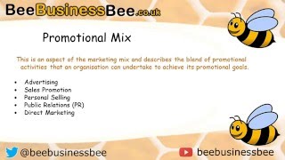 Understanding the Promotional Mix  BeeBusinessBee Video [upl. by Yespmed]